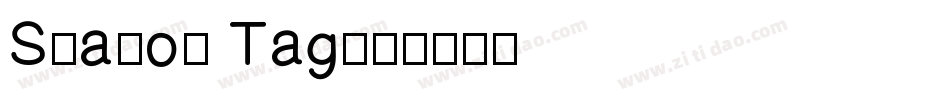Shadow Tag字体转换